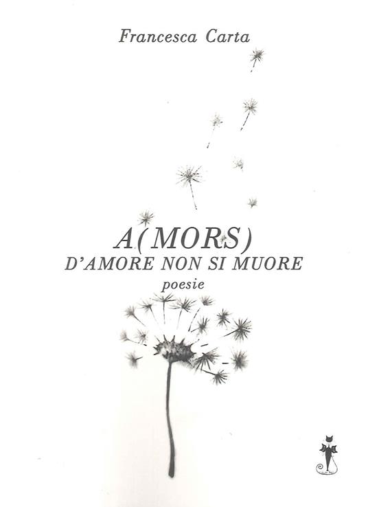 A(mors) d'amore non si muore - Francesca Carta - copertina