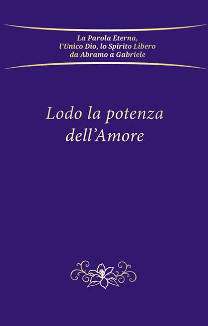 Lodo la potenza dell'amore - Gabriele - copertina