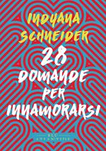 28 domande per innamorarsi