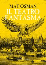 Il teatro fantasma