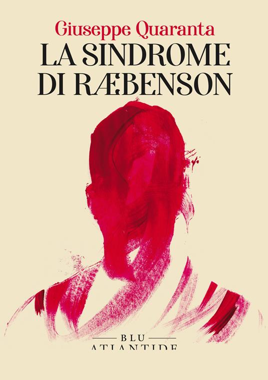 La sindrome di Ræbenson - Giuseppe Quaranta - copertina