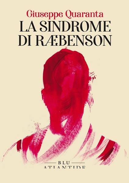 La sindrome di Ræbenson - Giuseppe Quaranta - ebook