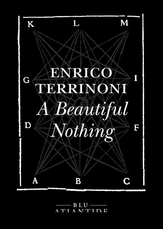A beautiful nothing - Enrico Terrinoni - ebook