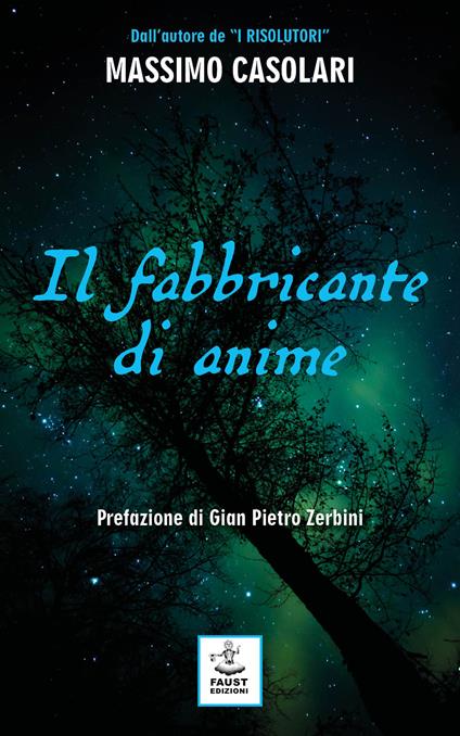 Il fabbricante di anime - Massimo Casolari - copertina