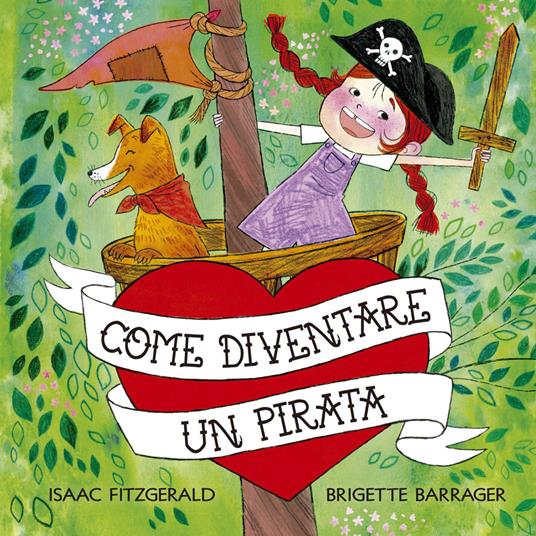 Come diventare un pirata - Isaac Fitzgerald - copertina
