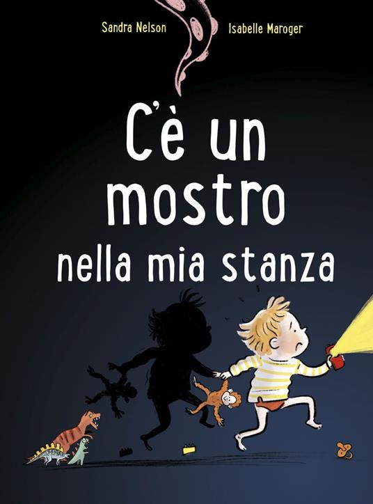 C'è un mostro nella mia stanza. Ediz. a colori - Sandra Nelson - copertina