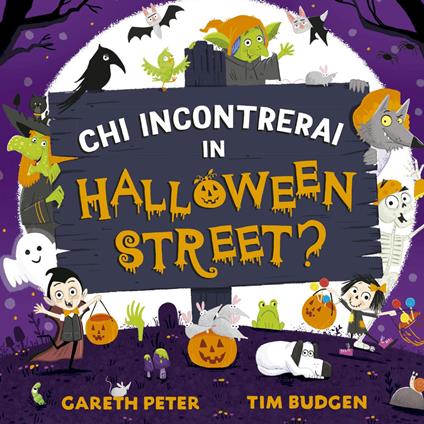 Chi incontrerai in Halloween Street? Ediz. a colori - Peter Gareth - copertina