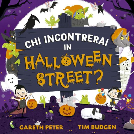 Chi incontrerai in Halloween Street? Ediz. a colori - Peter Gareth - copertina