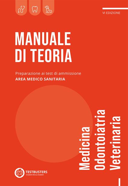 Manuale di teoria. Test di ammissione area medico-sanitaria - copertina