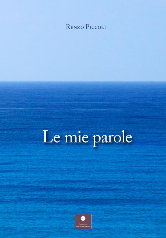Le mie parole - Renzo Piccoli - copertina