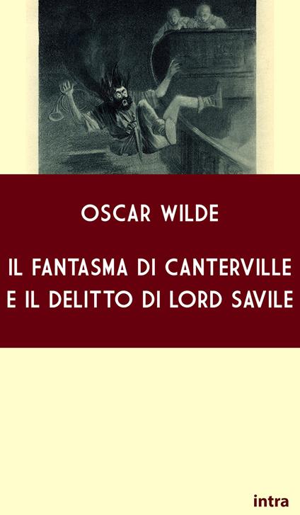 Il fantasma di Canterville e il delitto di Lord Savile - Oscar Wilde - copertina