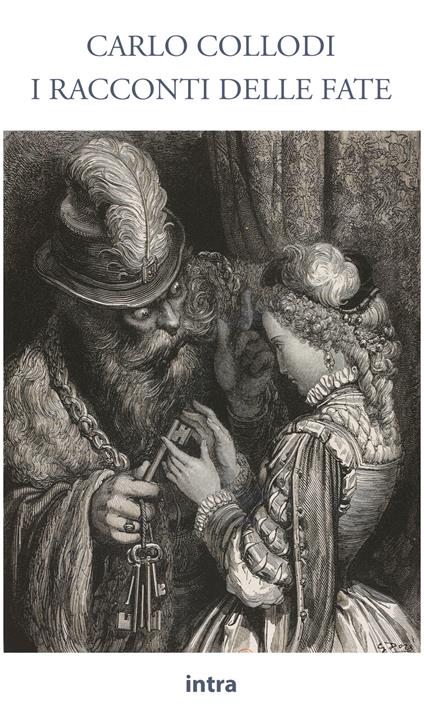 I racconti delle fate - Carlo Collodi - copertina