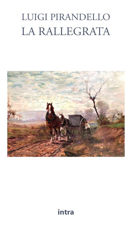 La rallegrata - Luigi Pirandello - copertina