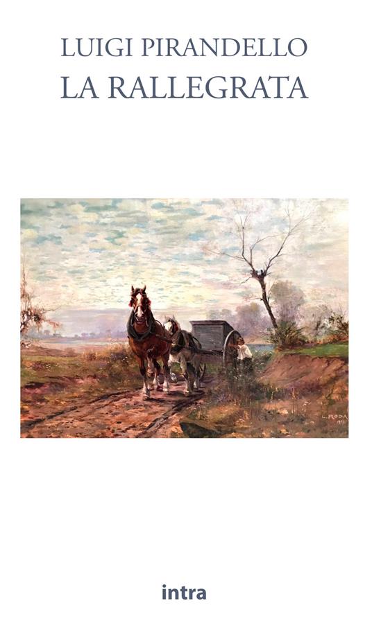 La rallegrata - Luigi Pirandello - copertina