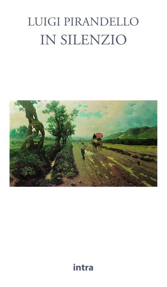 In silenzio - Luigi Pirandello - copertina