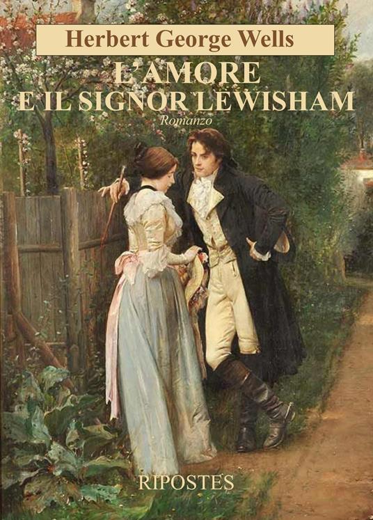 L' amore e il signor Lewisham - Herbert George Wells - copertina
