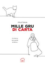 Mille gru di carta