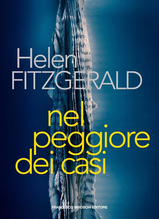 Nel peggiore dei casi - Helen Fitzgerald - copertina