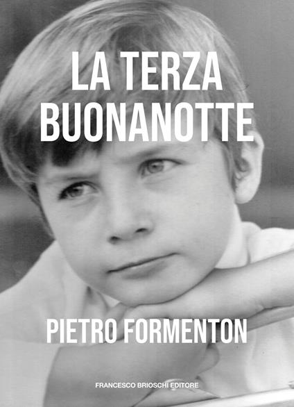 La terza buonanotte - Pietro Formenton - ebook