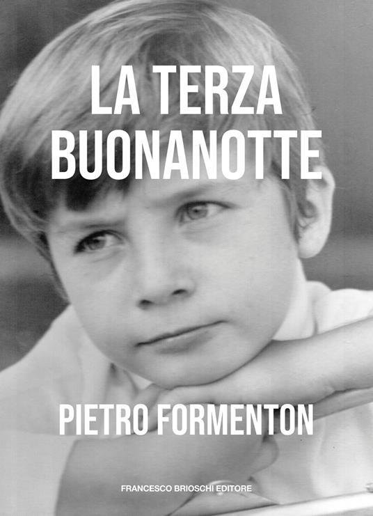 La terza buonanotte - Pietro Formenton - ebook