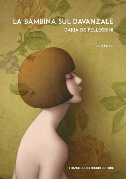 La bambina sul davanzale - Daria De Pellegrini - copertina