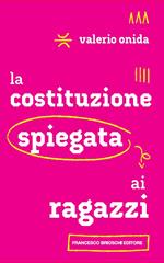 La Costituzione spiegata ai ragazzi