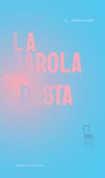 La parola che resta