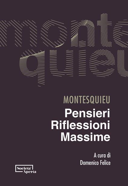 Pensieri, riflessioni, massime - Charles L. de Montesquieu - copertina