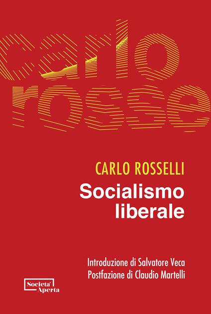 Socialismo liberale - Carlo Rosselli - copertina