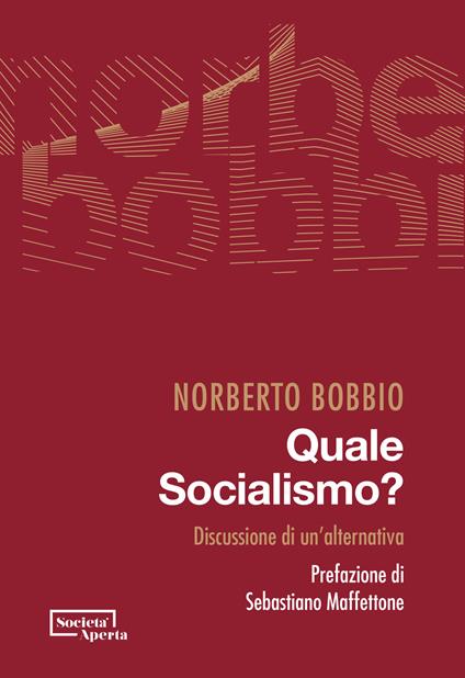 Quale socialismo? Discussione di un'alternativa - Norberto Bobbio - copertina