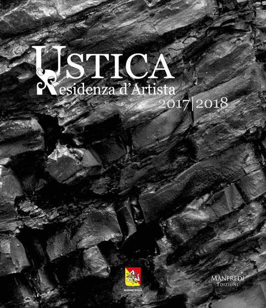 Ustica. Residenza d'artista 2017/2018 - copertina