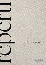 Chiara Valentini. Reperti. Ediz. italiana e inglese