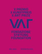 X Premio Fondazione VAF. Ediz. multilingue