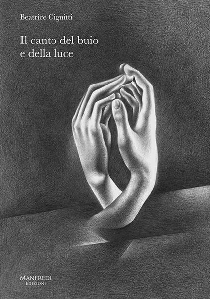 Beatrice Cignitti . Il canto del buio e della luce. Catalogo della mostra. Ediz. illustrata - copertina