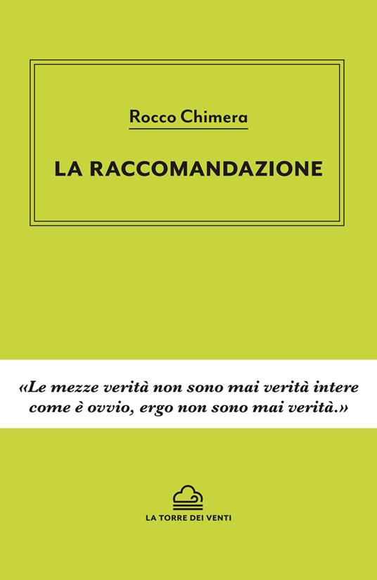 La raccomandazione - Rocco Chimera - copertina