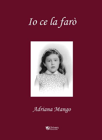 Io ce la farò - Adriana Mango - copertina