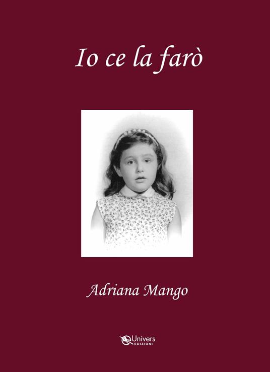 Io ce la farò - Adriana Mango - copertina