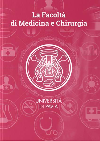 La medicina a Pavia, una storia secolare - Cristina Tassorelli,Cristina Guaraglia,Gemma Turri - copertina