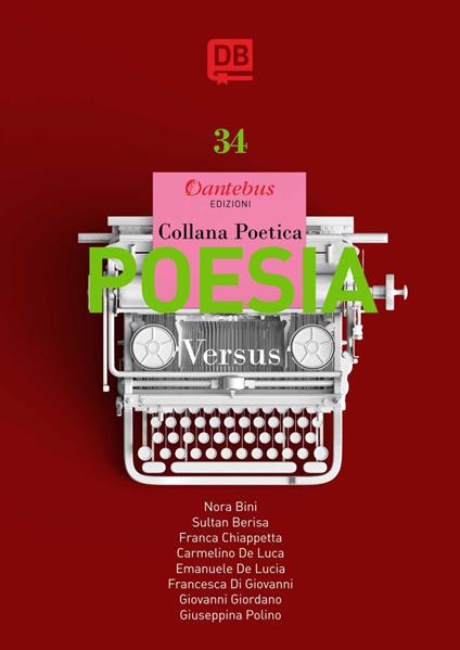 Versus. Collana poetica. Vol. 34 - Sultan Berisa,Franca Chiappetta,Carmelino De Luca,Emanuele De Lucia - ebook