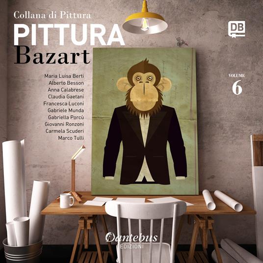 Collana di pittura Bazart. Ediz. illustrata. Vol. 6 - copertina