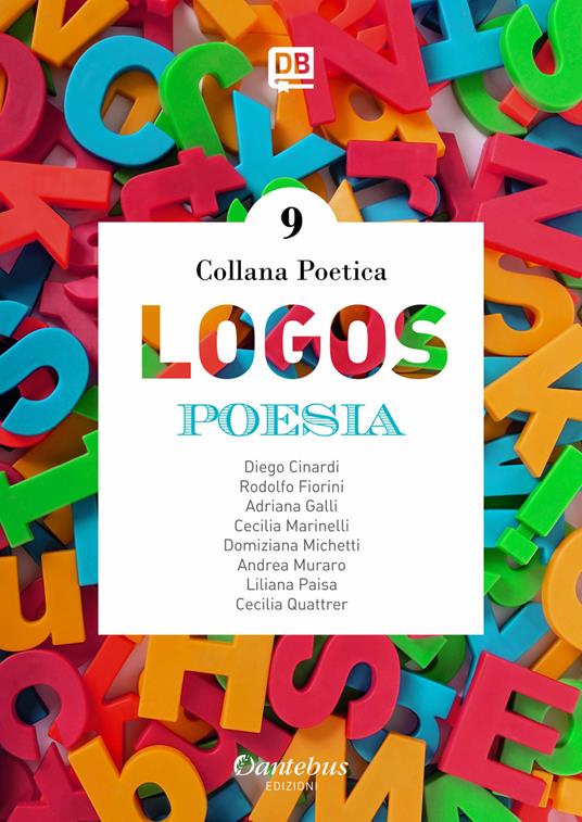 Logos. Collana poetica. Nuova ediz.. Vol. 9 - copertina