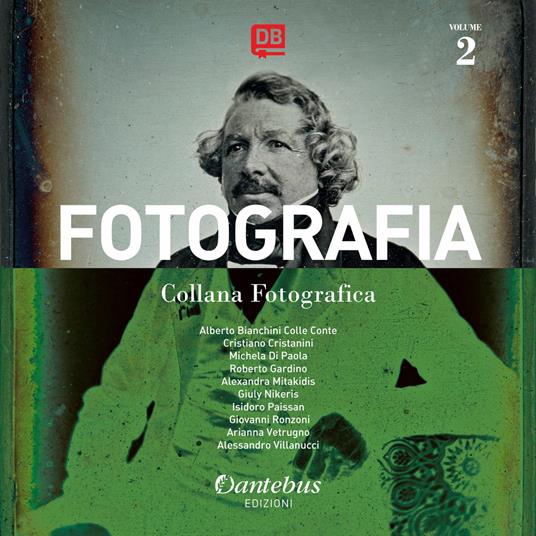 Fotografia. Collana fotografica. Ediz. illustrata. Vol. 2 - copertina