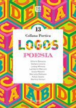 Logos. Collana poetica. Vol. 13