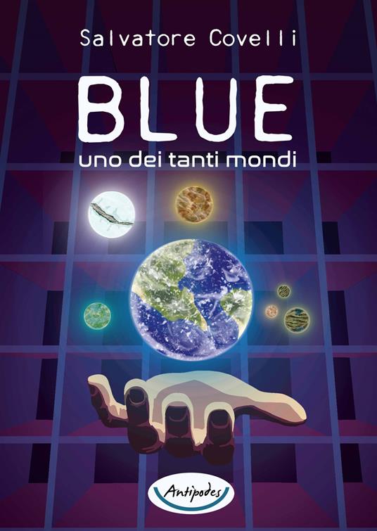 Blue uno dei tanti mondi - Salvatore Covelli - copertina