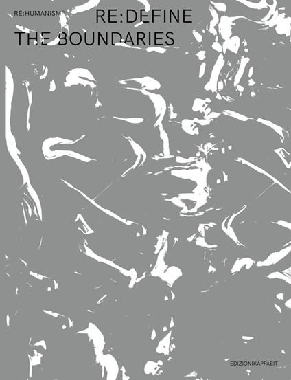 Re:define the boundaries. Ediz. italiana e inglese - copertina