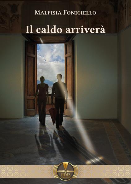 Il caldo arriverà - Malfisia Foniciello - copertina