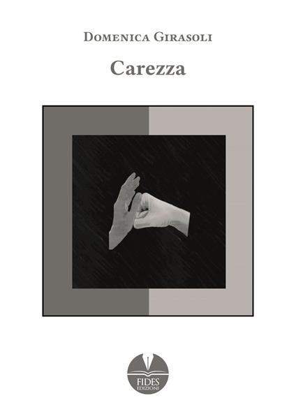 Carezza - Domenica Girasoli - copertina