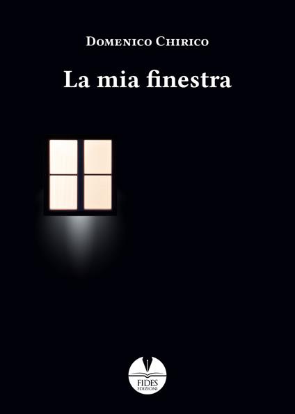 La mia finestra - Domenico Chirico - copertina
