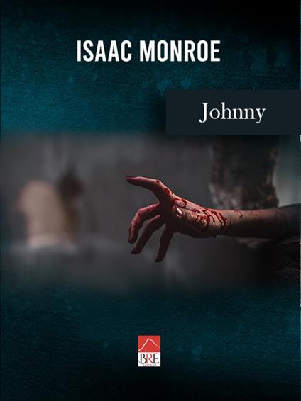 Johnny - Isaac Monroe - copertina