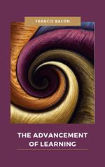 The Advancement of Learning